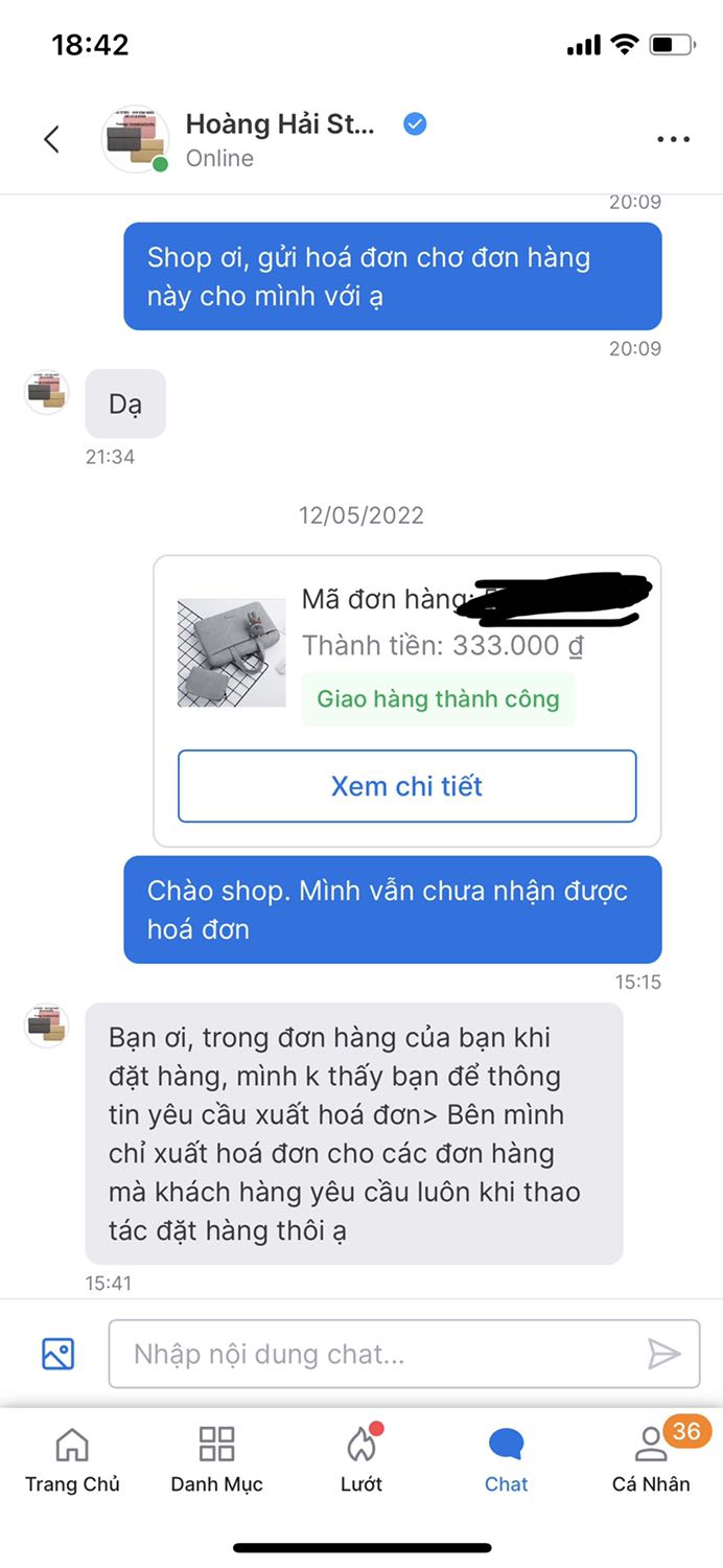 1* vì hơn 30 ngày ko xuất hoá đơn, mình đã liên lạc nhiều lần nhưng vẫn ko nhận đc hoá đơn. Gọi lên tiki thì bảo chờ, nt với shop thì bảo ko có thông tin.