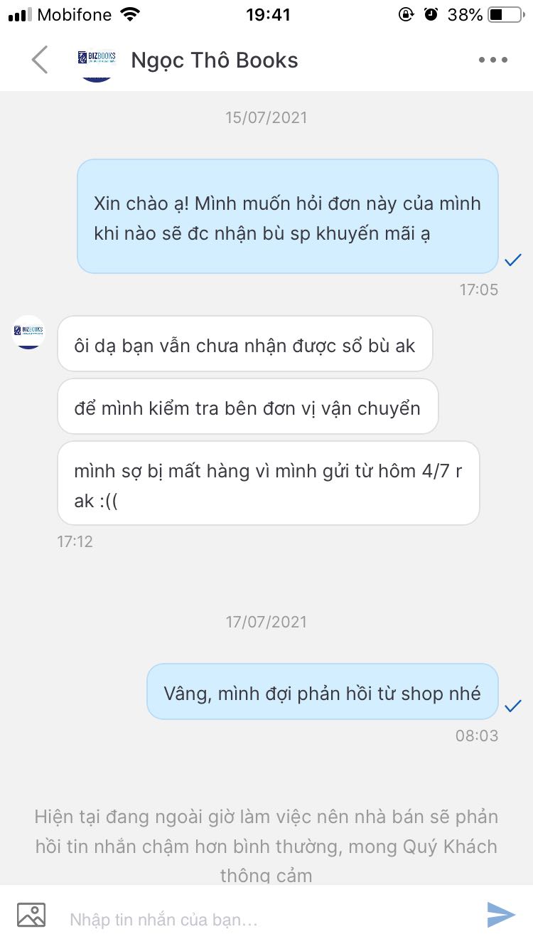 Đơn hàng ghi mỗi sách tặng kèm 1 quyển my day my life, nhưng thực tế mình mua 6 cuốn chỉ tặng kèm 1 cuốn my day my lìe, mình liên hệ trực tiếp với shop để giải quyết, nhưng từ đầu tháng 7 đến nay vẫn chưa thấy giải quyết. Đề nghị tiki kiểm tra shop này!