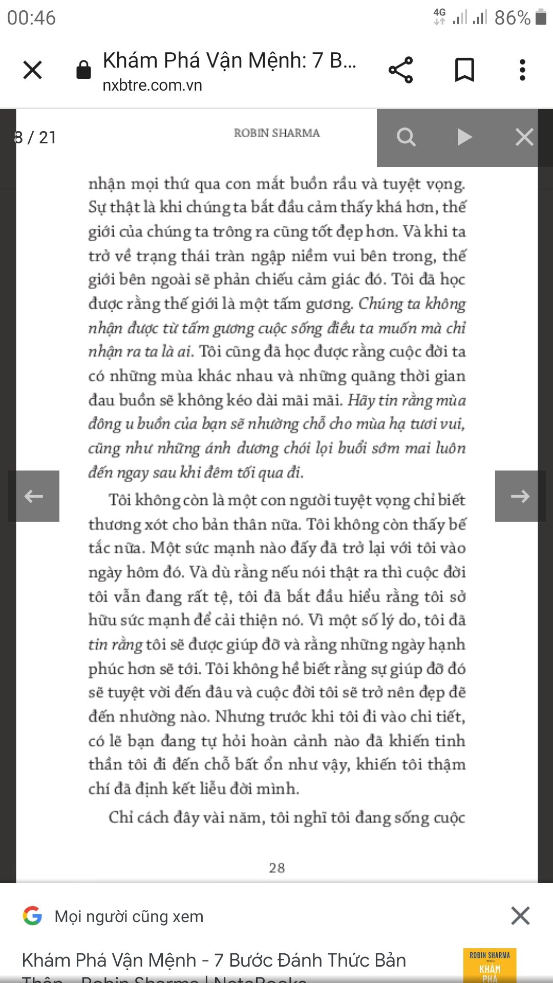 Sách mới, giấy đẹp, ngoại quan xinh, lúc trước đọc sách của Sharma để tìm động lực, còn giờ, khi đọc Khám Phá vận mệnh mình cảm thấy bình an đến lạ. Nội dung tuyệt vời, giao hàng hơi lâu, 6 ngày. Mong NXB trẻ dịch nhiều nhiều sách của Sharma🍀