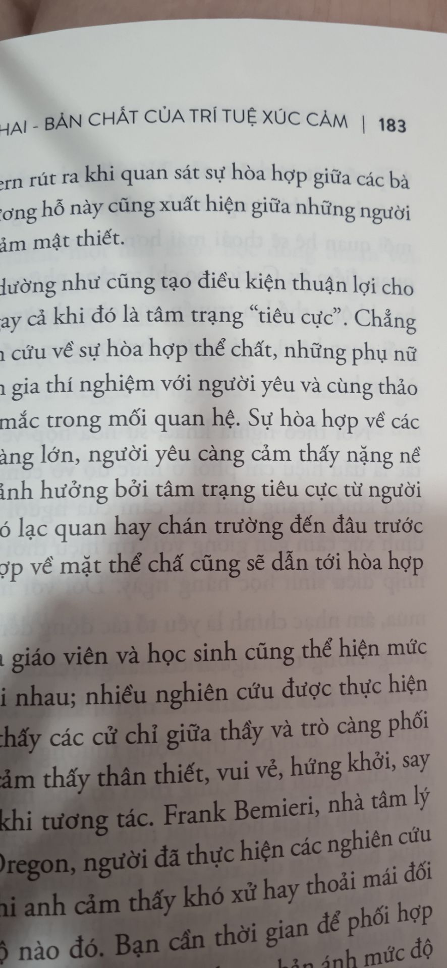 2 năm sau khi mua. Đọc kỹ lại thấy có rất nhiều thông tin hữu ích về cảm xúc để giúp mình hiểu về bản thân và người xung quanh, từ đó đưa ra cách ứng xử, giao tiếp phù hợp. Cuốn sách đã thay đổi một phần trong mình. Đáng tiền mua 2 năm sau khi mua. Đọc kỹ lại thấy có rất nhiều thông tin hữu ích về cảm xúc để giúp mình hiểu về bản thân và người xung quanh, từ đó đưa ra cách ứng xử, giao tiếp phù hợp. Cuốn sách đã thay đổi một phần trong mình. Đáng tiền mua