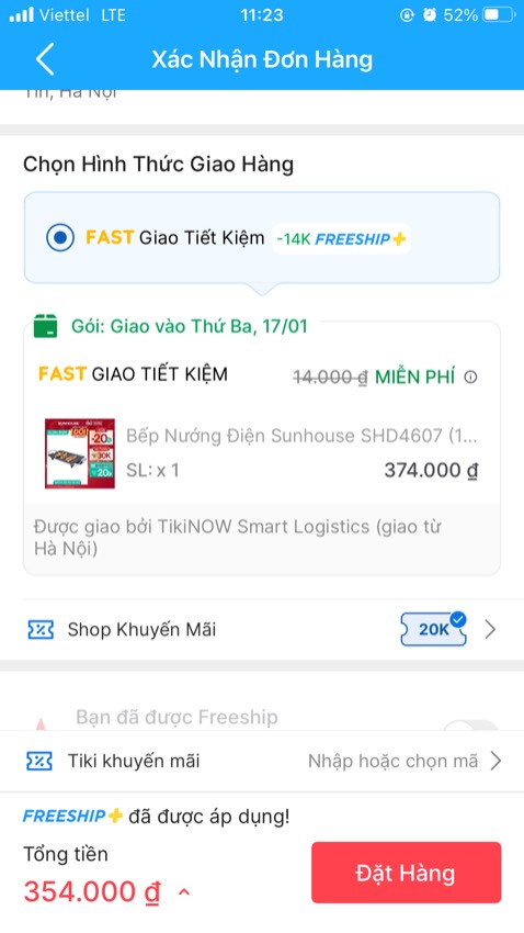 Shop và app bán hàng bố ***, lên ĐH cả phí hàng và phí vận chuyền 354.000 đồng. App tự nhảy lên 374.000, phiếu hàng cũng 374.000. Tiki lộm nhộm k dc như các app khác, thấy bức xúc