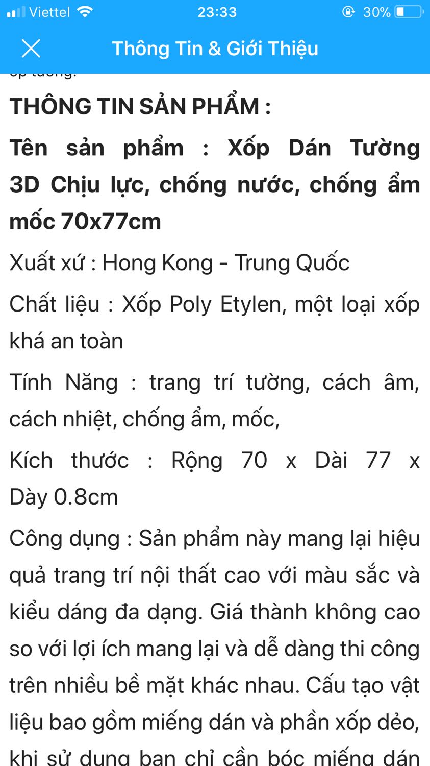 Mô tả dày 0.8 cm nha, nhưng nhận hàng về (mỗi tấm đã xếp đôi lại, tức là 20 tấm) chỉ tầm 5cm
Trước khi mua hàng mình cũng k tin tưởng, thường chỉ dày 4 li giá thế, cái này mô tả 8 li, nên đã gọi đt hỏi, nv Tiki bảo là giống như mô tả, nếu k thì khách được đổi hàng. Khi mua về mình gọi lại, bảo là trước giờ sản phẩm này bán vẫn vậy, nếu k hài lòng thì hoàn tiền thôi k đổi hàng. Thay vì như vậy ghi đúng mô tả đi thì mình chẳng đắn đo làm gì. Mua hàng tiki rất nhiều, cũng có nhiều phát sinh, nhưng giải quyết ổn, duy lần này, minh phải ý kiến để các anh chị biết rõ về sản phẩm, đỡ phải phiền lòng.