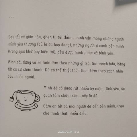 Đúng những điều cần
K lê thê dài dòng, 1 trang viết ngắn, 1 đoạn văn ngắn vậy thôi là đủ với mình
có nhiều hình vẽ dễ thương nữa
Sách hướng dẫn vẽ nhiều nhưng mình thì hiếm khi vẽ, có lẽ sẽ thử vào một lúc nào đó