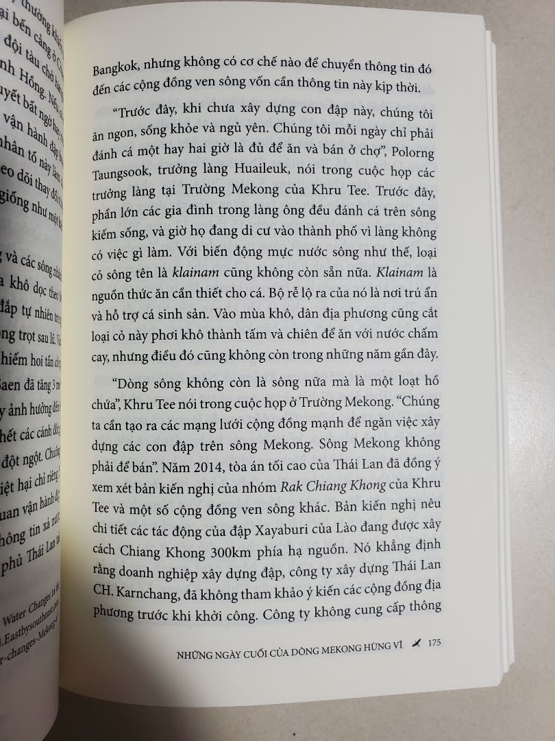 sách hay. nhiều chia sẻ, đánh giá của tác giả về thực tại dòng sông Mekong. Từ thượng nguồn đến hạ lưu. Đáng đọc