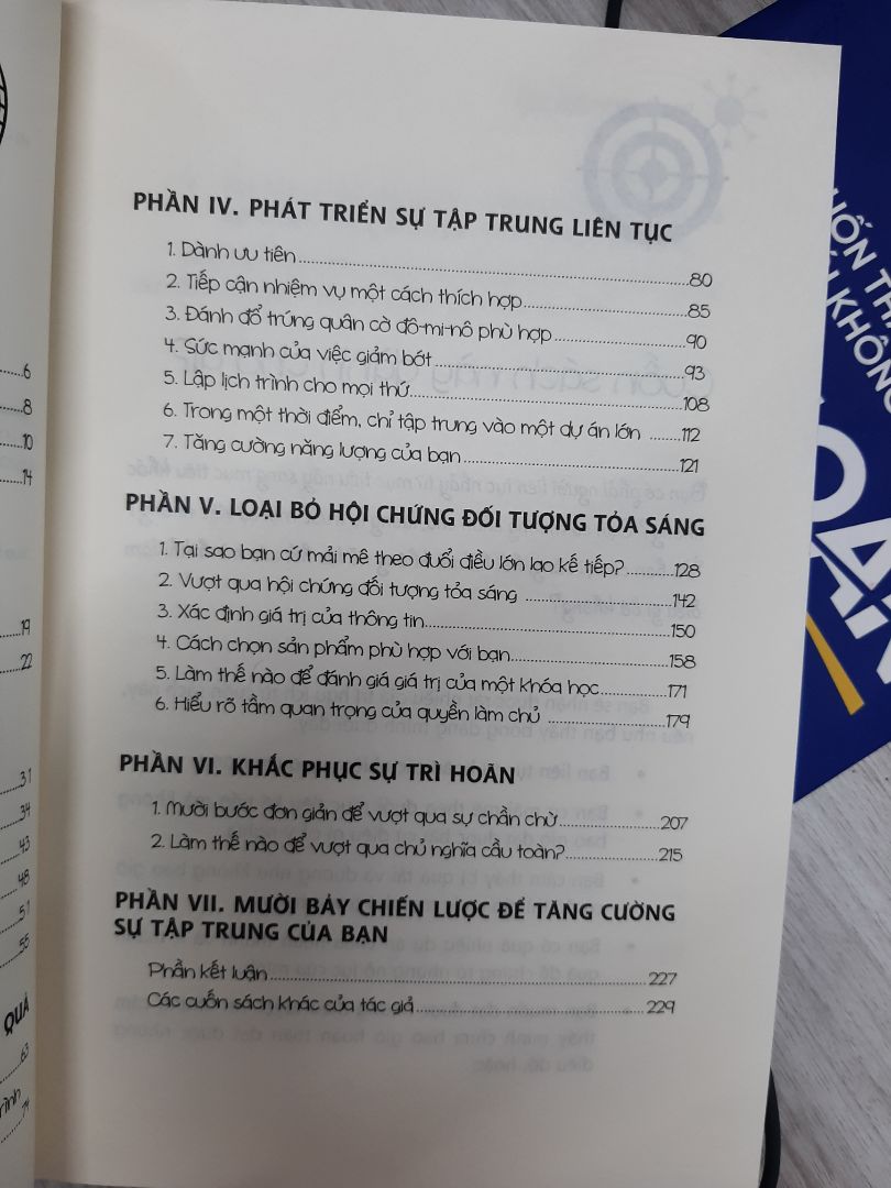 sự tập trung như là 1 cái rìu, bạn không thể chặt 1 cái cây với 100 nhát chặt vào thân cây với mỗi phát ở 1 vị trí khác nhau