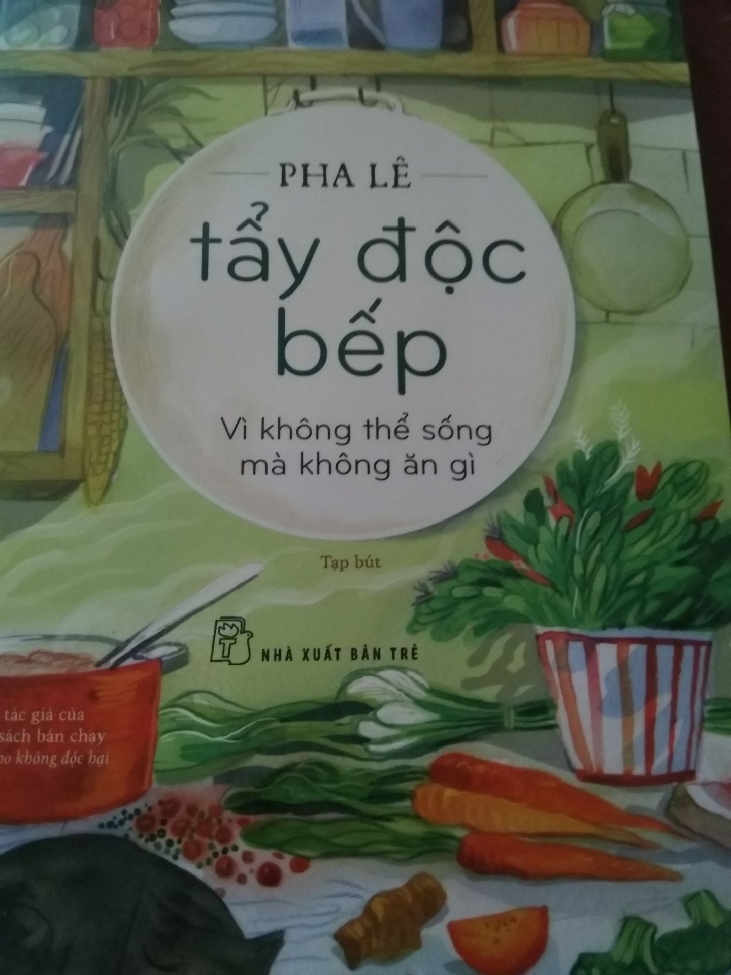 Mình rất thích cuốn ăn gì cho không độc hại của tác giả này nên thấy có sách khác cùng tác giả, cộng thêm được giảm giá nữa nên quyết định mua ngay, không suy nghĩ. Thông tin cung cấp trong sách rất đầy đủ, phù hợp với căn bếp hiện đại. Mình rất thích cuốn ăn gì cho không độc hại của tác giả này nên thấy có sách khác cùng tác giả, cộng thêm được giảm giá nữa nên quyết định mua ngay, không suy nghĩ. Thông tin cung cấp trong sách rất đầy đủ, phù hợp với căn bếp hiện đại.