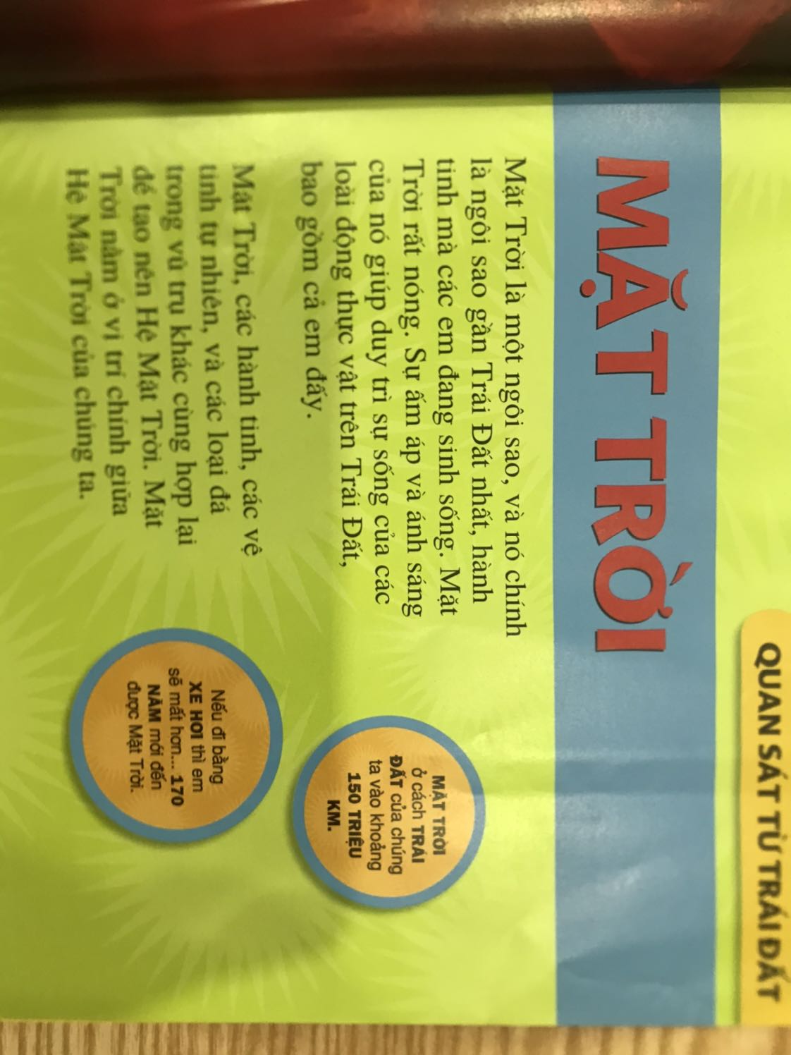 Sách không to như mình nghĩ. Nội dung của National Geographic thì chất lượng. Giúp ích cho các bé tìm hiểu về hệ mặt trời.