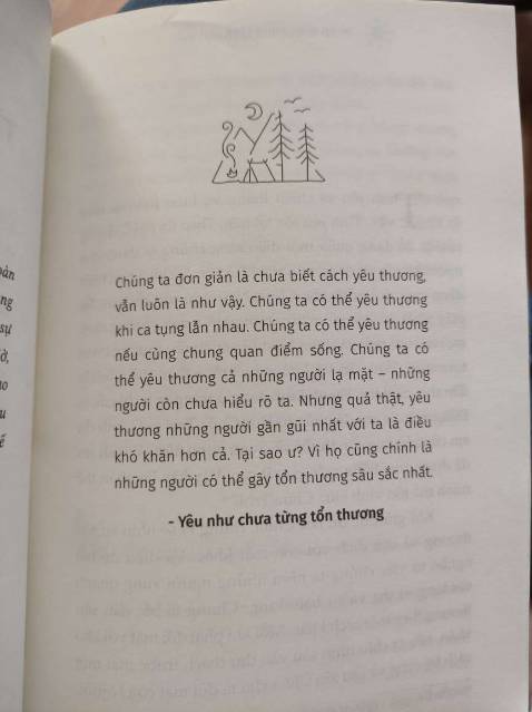 Cuốn sách rất đáng đọc. Bìa đẹp, ấm áp,  đọc xong suy ngẫm về mình hơn và cảm thấy có gì đó an lành
Những ai gặp bế tắc về cảm xúc trong chính mình và rắc rối trong mối quan hệ có thể tìm đọc