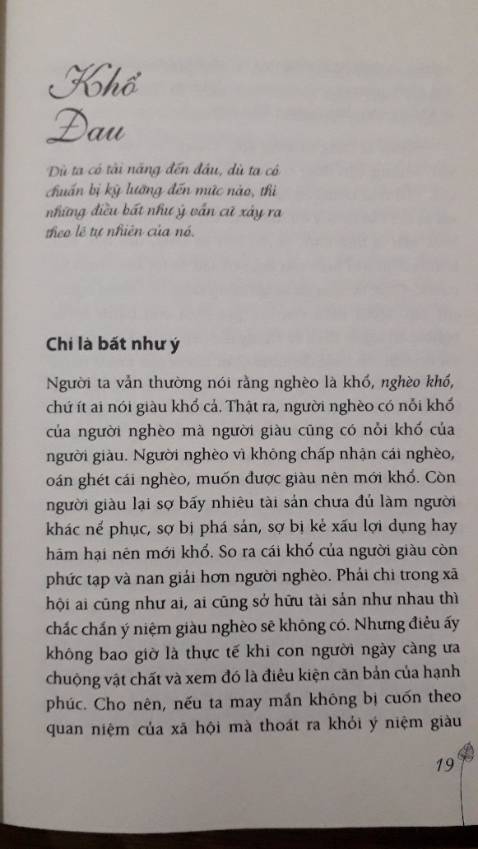 Sống mà không hưởng thụ thì sống để làm gì ? 
- Có ai cấm ta hưởng thụ đâu . 
 - Nhưng cái gì cũng có cái giá của nó cả 
Nếu ta cứ dung dưỡng cho cái tôi yếu đuối mãi thì đừng hỏi tại sao ta cứ khổ đau hoài .
Dĩ nhiên voi một nguoi có trái tim vững chãi thì bao nhiêu danh lợi cũng không là vấn đề . Họ có đủ bản lĩnh để vuot lên trên danh lợi , hay su dụng nó một cách huu ich cho đời.

Song , thuc tế so nguoi có ý niệm muốn buông bỏ thói quen huong thụ rất hiếm , và số nguoi làm đuoc lại càng hiếm hơn .
❤