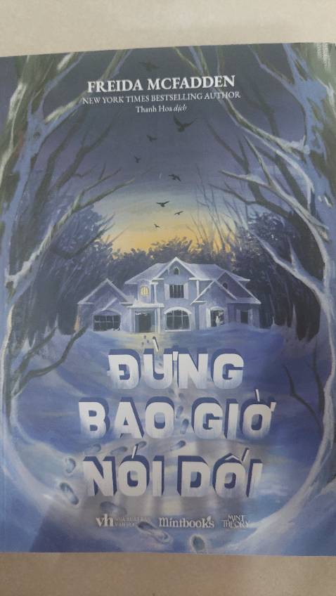 Đan cài giữa hiện tại và quá khứ “Đừng bao giờ nói dối “ là bản tường trình của 2 nhân vật nữ chính cùng đầy rẫy những thủ đoạn thao túng tâm lý,  những bí mật cần che giấu. 
 “ Kẻ nói dối cung cấp quá nhiều thông tin, ba hoa với đủ mọi chi tiết để tự thuyết phục mình hoặc người khác về những gì họ đang nói.”
Xây dựng cốt truyện và nhân vật một cách bài bản cùng khả năng kể chuyện khéo léo, Freida McFadden tạo dựng một tác phẩm trinh thám cuốn hút. Tuy nhiên cá nhân người đọc cho rằng câu chuyện sẽ ám ảnh và ấn tượng hơn với độc giả với cái kết mở, chứ không có phần lan man thêm thắt ở đoạn cuối.