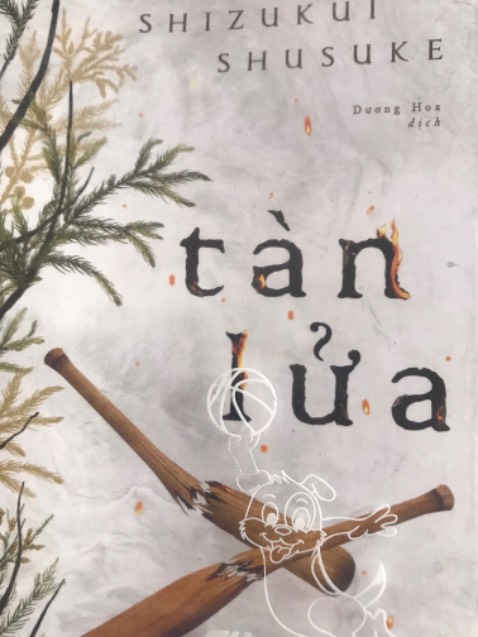 10/5/2023 Tôi đọc được một nửa cuốn tàn lửa rồi. Cũng gần 1 năm tôi mua quyển sách và để trưng kệ rất lâu mới lấy ra chiêm nghiệm. Phải nói thực sự đây là một tác phẩm vô cùng xuất sắc. Trước đây Keigo Hishigano là tác giả trinh thám bậc nhất trong lòng tôi thì ngay thời khắc tôi trải nghiệm được “Tàn lừa” thì ngôi vị đó lại thuộc về Shizukui Shusuke. Đây là tác phẩm được chau chuốt từ ngữ, kết hợp các tình tiết cốt truyện được mở và thắt vô cùng bất ngờ và đầy hợp lý, nhưng lại không thiếu mất một phần dẫn dắt vô cùng mạch lạc và lôi cuốn nào. 

  Như hai từ của tiêu đề “Tàn lửa” nó như chứa đựng cả câu chuyện trong đó. Những cảm xúc và bản tính của con người được ví như một ngon lửa đã nhen nhóm thêu dệt nên những hành động dã tâm đến nhường nào. Và những suy nghĩ hành động của phản diện chính là sự khơi mào ngọn lửa kinh khủng nhất đã làm đốt cháy gia đình hạnh phúc ngưởi khác với bản tính vặn vẹo của hắn. Và gia đình hạnh phúc như tranh ấy bị thêu đốt và lụi tàn bởi dã tâm của gã. Như một ngọn lửa, câu chuyện mở ra nhẹ nhàng và ấm áp tình người rồi thoáng chốc ngọn lửa ấy cao trào đến những tình tiết tâm lý kinh khủng nhất về lòng người rồi đó lại lụi tàn đi vì sự thật được phơi bày. sau tất thảy mọi thứ đọng lại ở câu chuyện chỉ còn là những tàn tro của lửa.