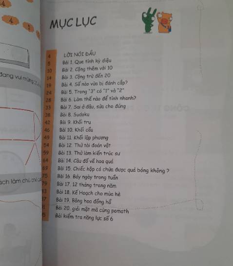 Các bậc phụ huynh nên mua cả bộ 6 cuốn sách POMath này để cùng học với trẻ, giúp trẻ luyện tư duy logic, óc quan sát và làm quen với các khái niệm Toán cơ bản.
Tập 6 này là level cao nhất của bộ sách: cộng trừ trong phạm vi 20, các hình khối (cầu, lập phương, trụ); với đến ngày tháng, ứng dụng lập thời gian biểu.
Cuối sách có 1 bài kiểm tra năng lực và một trang đầy sticker sinh động.