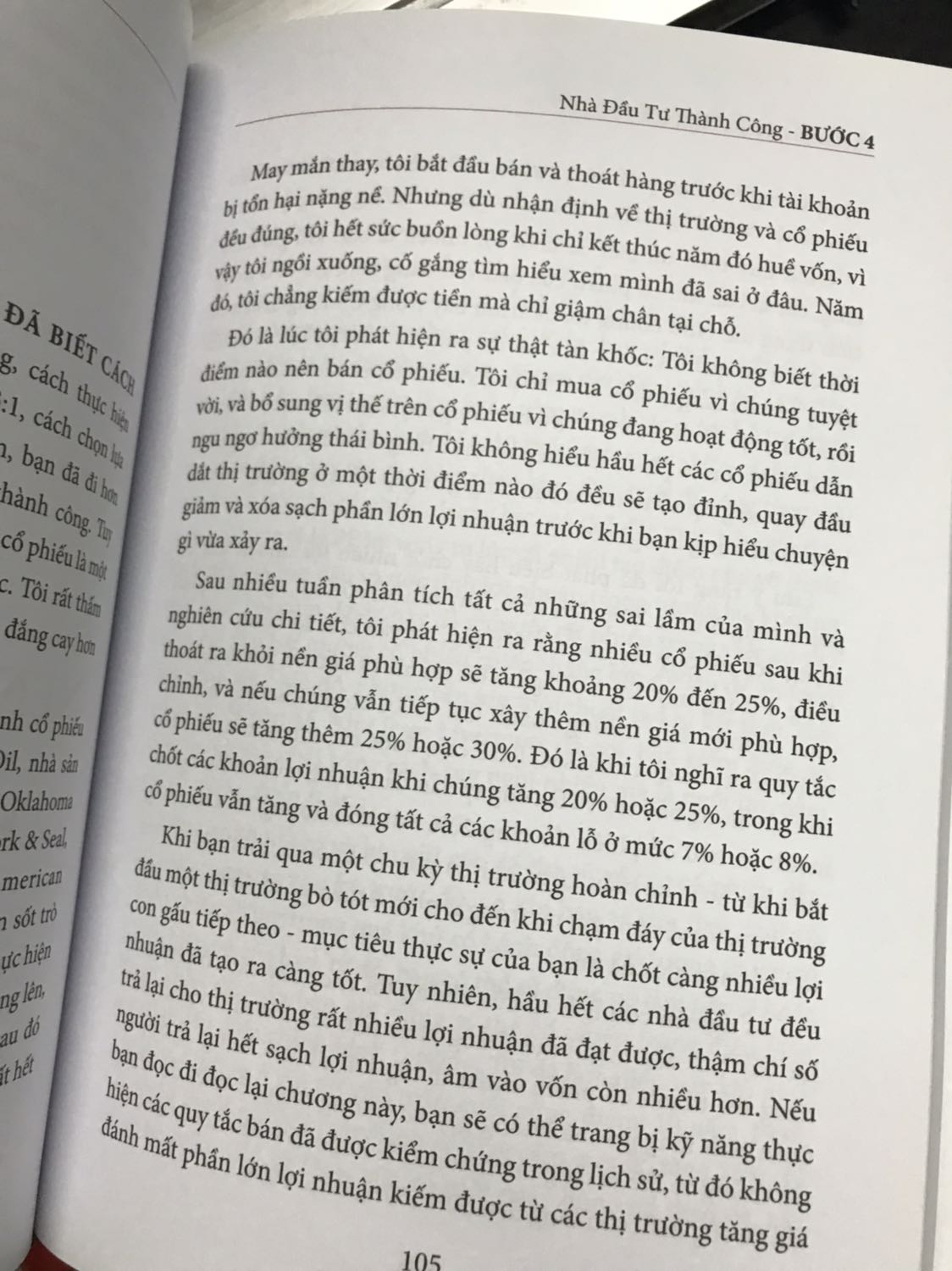 Mới đọc được 1/2 đã thấy hay và kiến thức hữu ích để tự phân tích cổ phiếu, xác định thời điểm nên mua hay nên bán, 
Nhưng sách bìa cứng không vừa với giấy bao kiếng. Khó cầm đọc bằng 1 tay khi nằm.
Sách in giấy tốt chất lượng