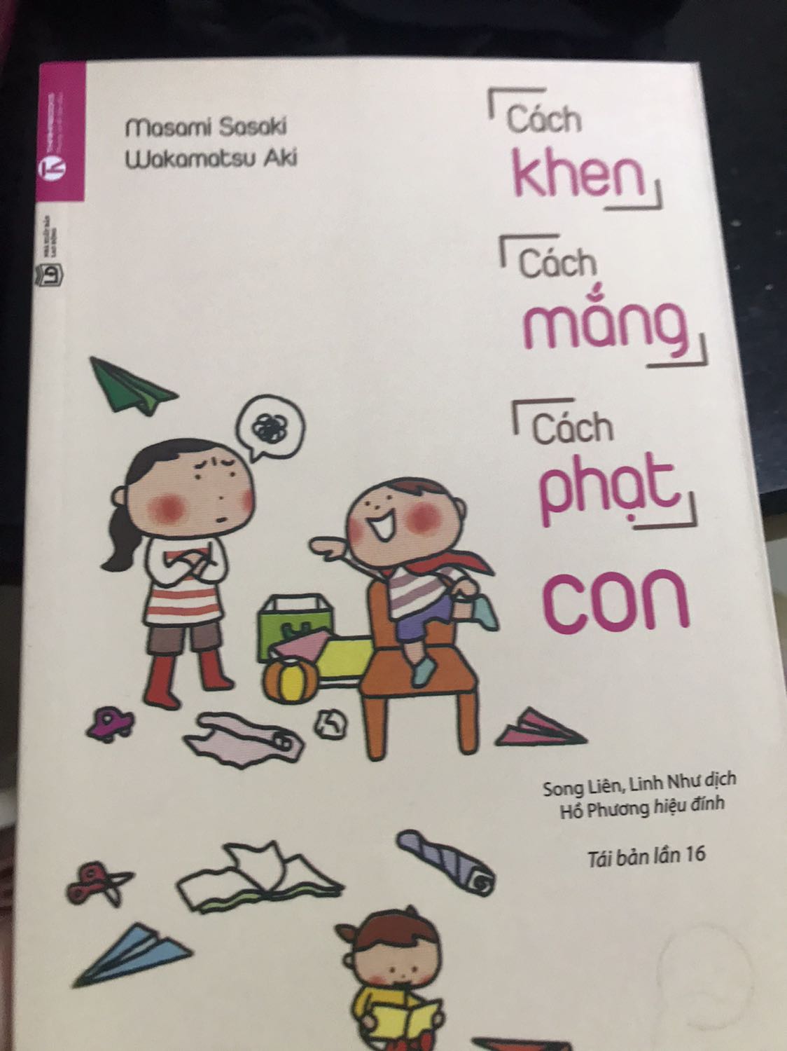 Hữu ích cho các bậc phụ huynh trong cách nuôi dạy con, đọc hoài không thấy chán. Hữu ích cho các bậc phụ huynh trong cách nuôi dạy con, đọc hoài không thấy chán.