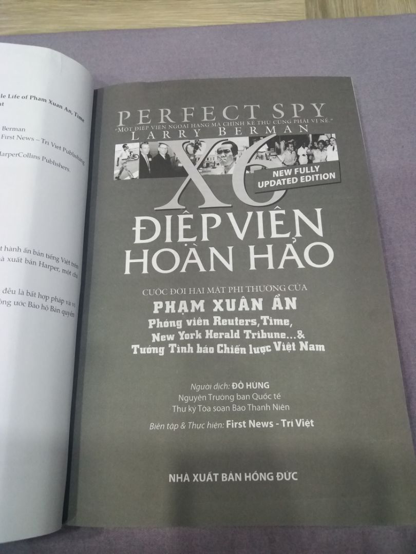 Tôi chưa bao giờ xem hết một cuốn sách trong 1 ngày ngoại trừ quyển sách này, rất lôi cuốn đối với tôi (thế hệ 8x sinh sau chiến tranh). Cảm ơn tác giả Larrry Berman đã dày công khắc họa nên một huyền thoại của lực lượng tình báo chiến lược Việt Nam Thiếu tướng, AHLLVTND Phạm Xuân Ẩn. Hy vọng sẽ có cập nhật trong các lần tái bản sau.