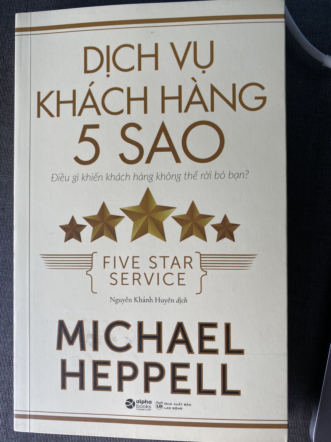 Không chỉ là cuốn sách mà còn là cẩm nang đào tạo cho các nhà lãnh đạo trong ngành dịch vụ