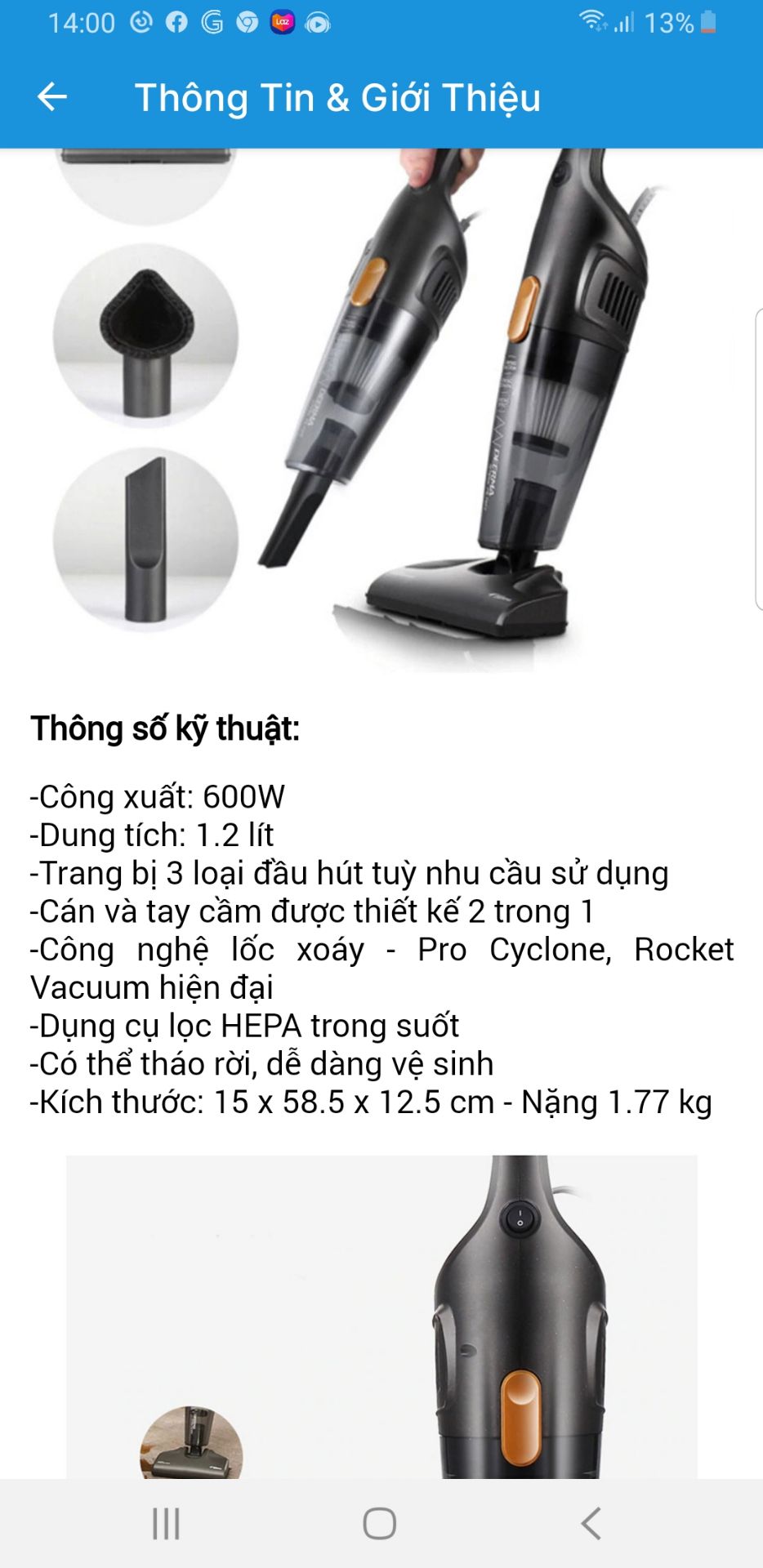 mấy hút tốt. lực hút mạnh. so với máy deerma dx900 trước mình xài thì cái này ok hơn. máy cầm nhẹ. Đầu hút nhỏ nên len lỏi dc vào các góc nhà. dây điện hơi ngắn nên hút tới đâu fai kiểm ổ cắm tới đó. một điểm trừ là nhà bán hàng giới thiệu sp ghi là công suất 600w nhưng khi nhận đó chỉ 400w. còn nhiêu ok hết