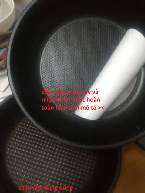 sp nhận được hoàn toàn khác mô tả và hình ảnh sp mô tả đăng tải. đã cam kết với khách là chảo sần lồi mà giờ nó như thế này k thể nào hài lòng nổi.