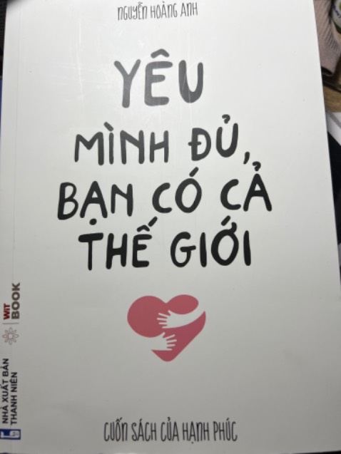 Hãy biết yêu chính bản thân mình mới biết yêu người khác đúng cách