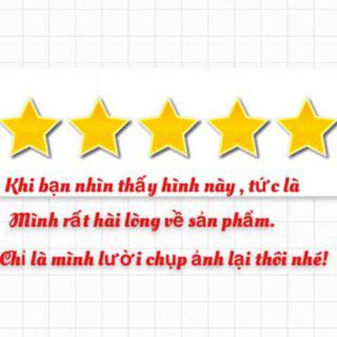 5 sao cho chất lượng . Hàng đẹp , chuẩn 5 sao cho chất lượng . Hàng đẹp , chuẩn