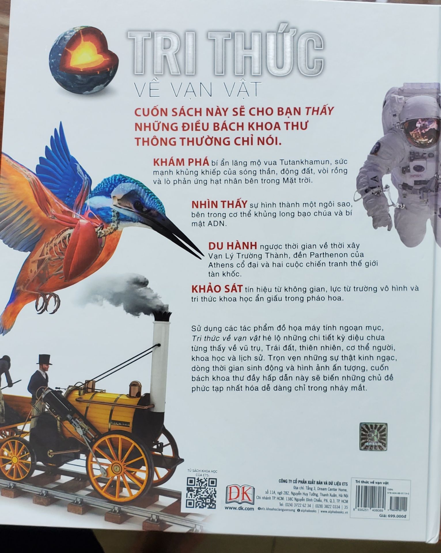 Đúng là tri thức về vạn vật ! Từ tất tần tật các thứ trên trái đất đến các hành tinh, vũ trụ, lịch sử, khoa học.... được mô tả một cách trực quan sống động và dễ hiểu. Các hình minh họa theo kiểu 3d cắt lớp giúp cho ta thấy được từ bên ngoài vào trong.Hình ảnh mô tả đẹp, ấn tượng !