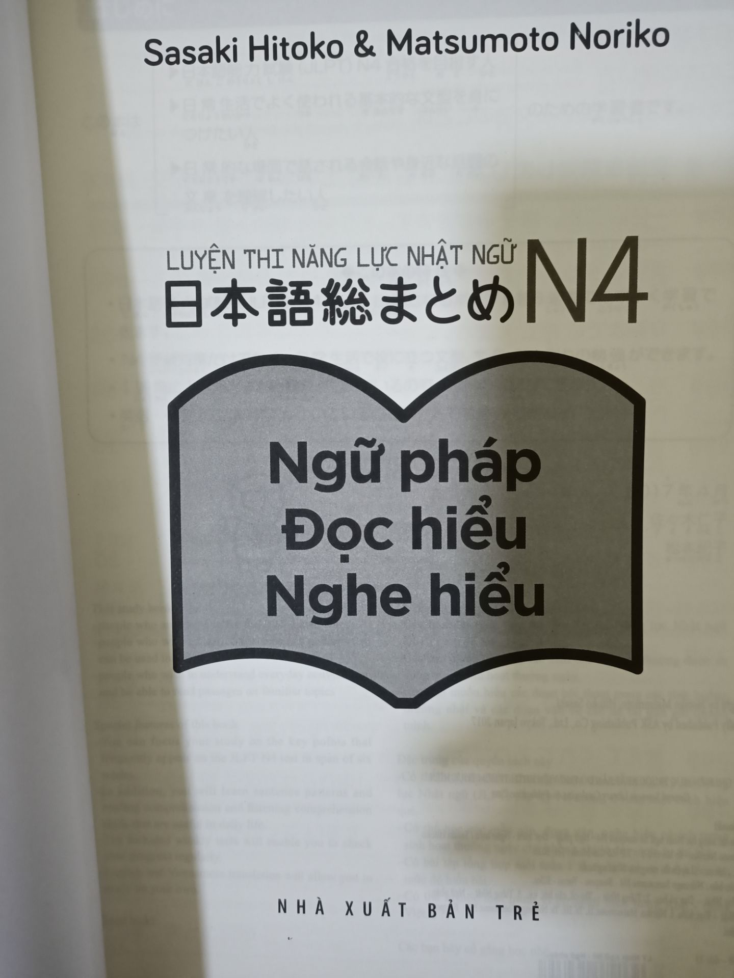 Nội dung bên trong là về phần ngữ pháp và đọc nghe chứ không phải là hán tự và từ vựng Nội dung bên trong là về phần ngữ pháp và đọc nghe chứ không phải là hán tự và từ vựng