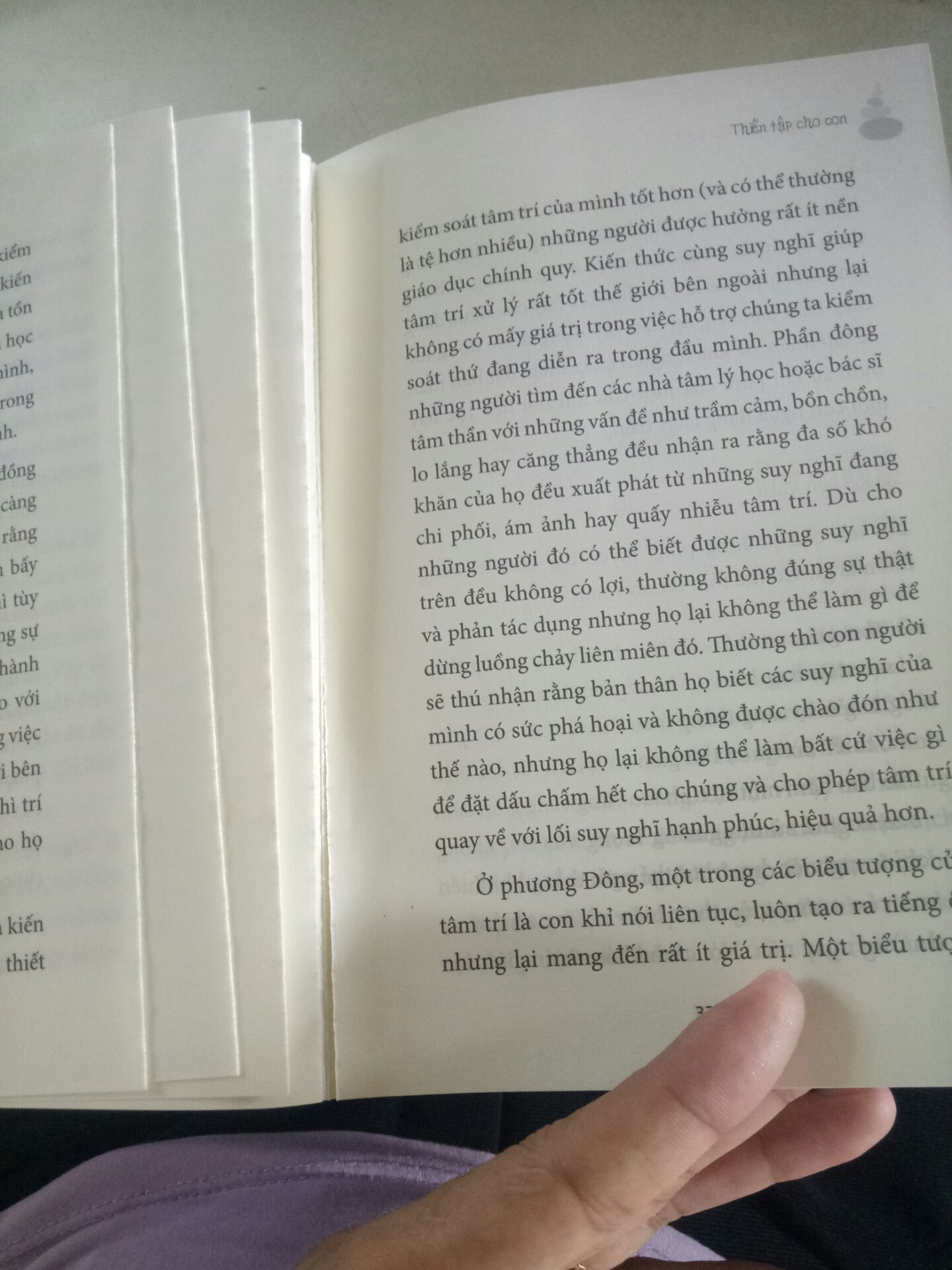 sách hay... nội dung cần thiết cho ai tìm hiểu thêm về thiền đặc biệt muốn tìm cách hướng dẫn thiền cho trẻ em. nhưng gáy sách không tốt... đọc vài chục trang đầu mà rơi ra hết à...