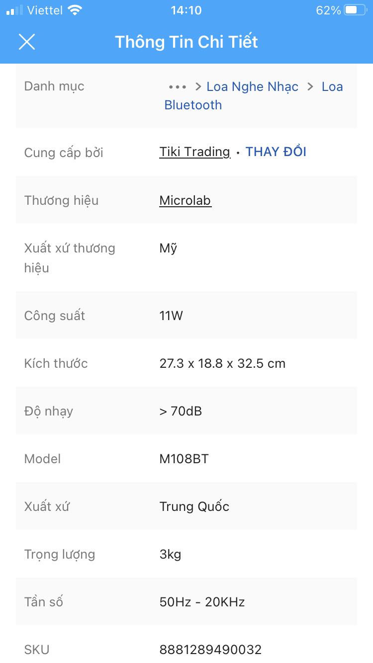 9 h 14/01/2021 tôi đặt mua, trưa ngày 15/01/2021 tôi nhận được. Vì đã đặt hàng nhiều lần trên Tiki nên tôi rất tin tưởng sản phẩm. Nhưng khi mở ra không đúng như hàng tôi đặt. 
27,3 x 18,8 x32,5cm. Cân nặng 3 kg. 
Nhưng hàng tôi nhận được là: 14,5 x 18,5 x 20 cm. Cân nặng 1,5 kg. Chất lượng âm thanh rất tệ. Đã phản ánh lên Tiki mong được đổi lại đúng sản phẩm.