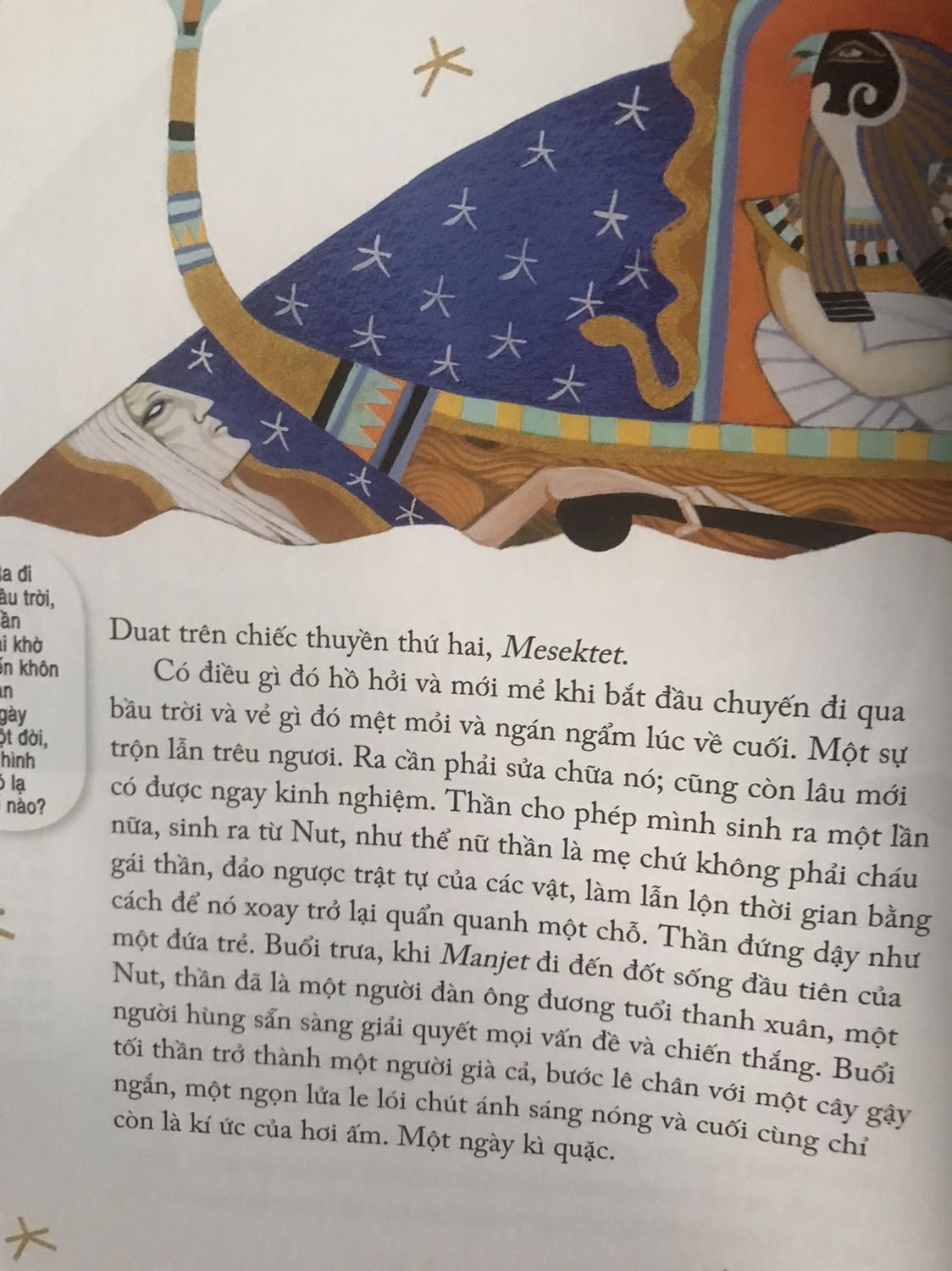 Sách rất đẹp nhưng cách dịch thì đọc cứ củ chuối. Nhất là cách xếp ngôi xưng hô kiểu thích gì thêm nấy, lúc thì nàng, lúc thì đôi trẻ, mà vấn để là xếp vào ngữ cảnh thấy nó cứ đơ đơ sượng sượng. Tả mùi thơm của cây kiểu "mùi đã được ngửi thấy trước khi trông thấy". Một bản văn cổ cần nhiều sự đầu tư hơn về nội dung dịch thuật, chứ cuốn sách đẹp và giấy chất lượng nhưng đọc vào cứ thấy sạn sạn