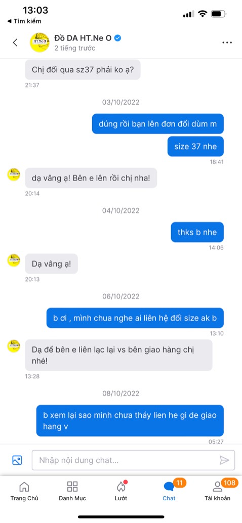 shop phục vụ rất tệ, NV liên hệ đt thì nói chuyện kiểu mắn mỏ trách móc khách này nọ. Tui ko pải nhà bán cạnh tranh, mà thật sự bất mãn quá nên pải dành time ngồi đánh giá shop này. 1. đồng ý đổi hàng và báo khách thanh toán 25k ship đổi hàng. Rồi lúc shipper alo khách bảo khách thanh toán 335k , shipper báo thu tiền thôi còn sp là gì thì ko biết. Shop chẳng tư vấn gì, auto tui pải báo shipper là tui ko co đơ. như z, tui ko nhận, vạy mà nv shop đt hạch sách tại sao ko nhận rồi còn khiếu nại shop. Tui bảo shop ok thi đổi, ko thi khỏi, nói thẳng để khỏi trông vs đợi. Shop bảo sẽ đổi lại , đấy mà có thấy ai gọi tui đâu. Tui nt còn ko thèm rep, chẳng qua rép cho có cái ứng phó. Thui dẹp cái shop này đi nhé, nếu có nút trừ tui trừ hết sao cho bà kon biết nó tệ đến như nào. Xem như tui xui, mất time vs shop hạng chót này