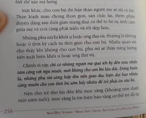 Thầy chia sẻ rất tận tình về lợi ích của việc ăn theo Âm -Dương để cân bằng cơ thể, từ đó chữa mọi bệnh tật. Nhưng mà nhiều lúc thấy thầy nói hơi nặng lời, ví dụ như thầy bảo những người mẹ quá ích kỷ đến mức nhẫn tâm với *** muội mới cho con dứt bú mẹ sớm để uống sữa bò. Mình thấy những người mẹ chỉ là vì bị môi trường xung quanh tác động và được chỉ dạy những kiến thức sai lầm mới vô tâm hại con thôi, chứ họ không phải ích kỷ hay nhẫn tâm. Trong sách thầy có dạy cách nuôi con từ lúc mới sinh luôn nhé.