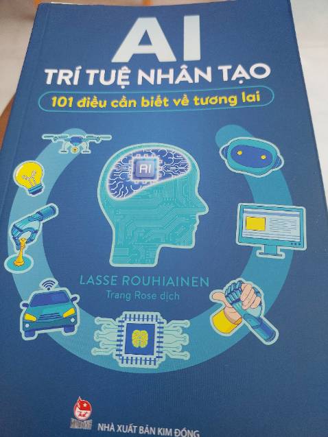 Cuốn sách phổ thông về AI. Không ai có thể đứng ngoài cuộc trong thời đại AI.