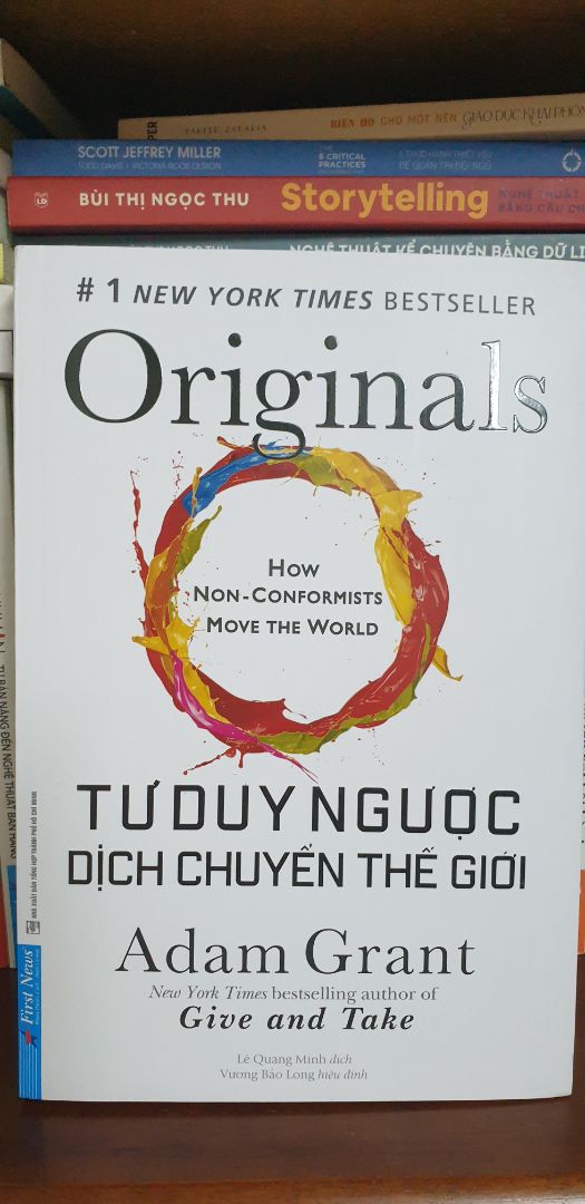 Một tác phẩm xuất sắc khác của Adam Grant, tác giả của Give and Take. Đơn giản là, nếu bạn muốn thay đổi việc gì, hay làm một cái gì đó hay ho, thì bạn sẽ cần 1 chút cảm hứng. Cuốn sách này cung cấp cho bạn nhiều hơn mong đợi về những câu chuyện, những động lực và cả những cách tiếp cận đáng để nghiền ngẫm.
