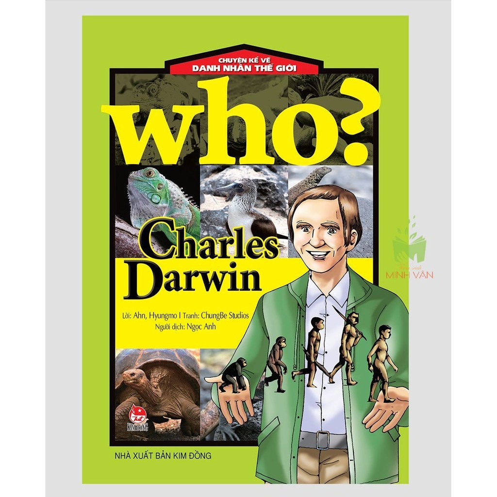 Who? Chuyện Kể Về Danh Nhân Thế Giới: Charles Darwin (Tái Bản 2019)
Bìa sách đẹp, nội dung hay, đọc dễ hiểu, vẽ đẹp nhưng gáy sách dễ đóng không chặt, có thể rơi ra nếu lật xem nhiều