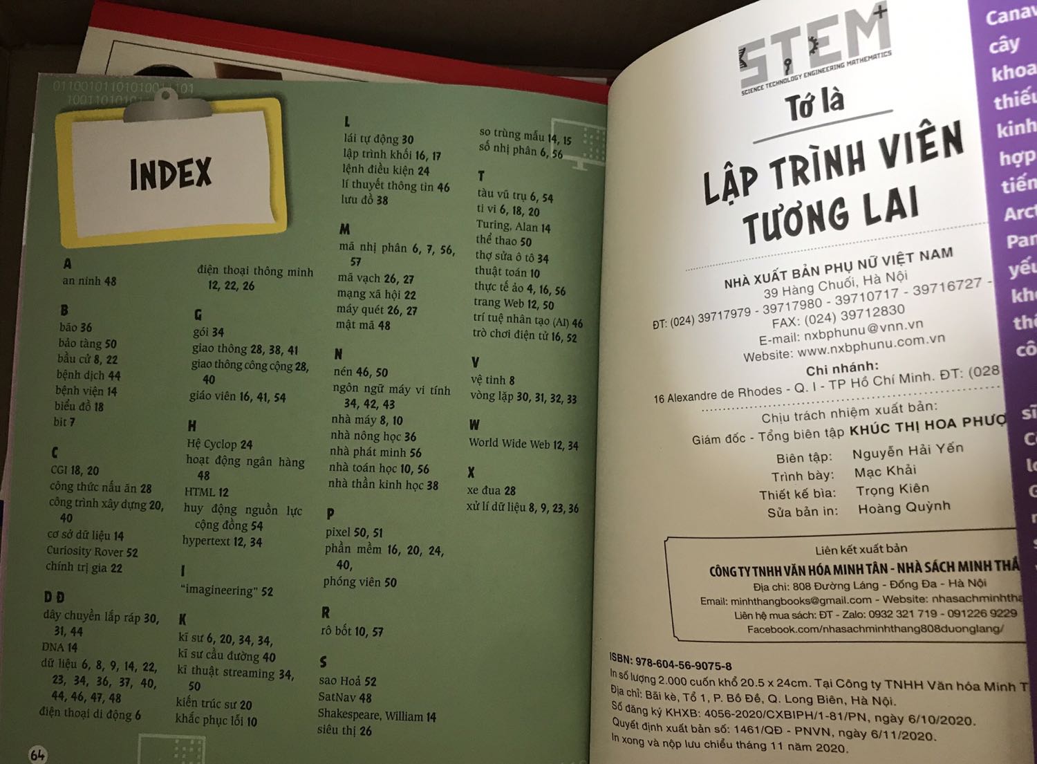 Sách hay, giúp bé hình dung về công việc của lập trình viên. Phù hợp cho bé từ 7-8 tuổi trở lên, bé nhỏ quá thì chưa nên mua.