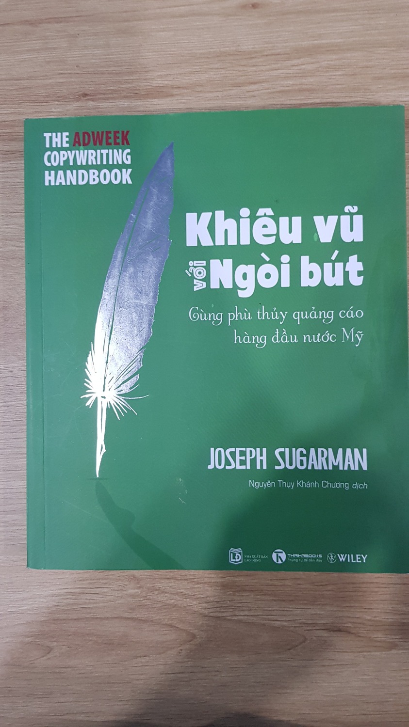 Cuốn sách mà Copywriter nào cũng phải đọc. Nội dung sách rất hay, lối viết cuốn hút.