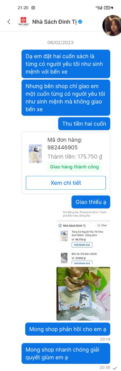 Mua hai cuốn thu tiền hai cuốn nhưng chỉ giao một cuốn nhắn tin riêng nói thì từ tối qua đến nay vẫn chưa có được lời giải thích nếu là nhà sách văn minh thì mong nhà sách sẽ cho mình một lời giải thích và biện pháp hỗ trợ ạ