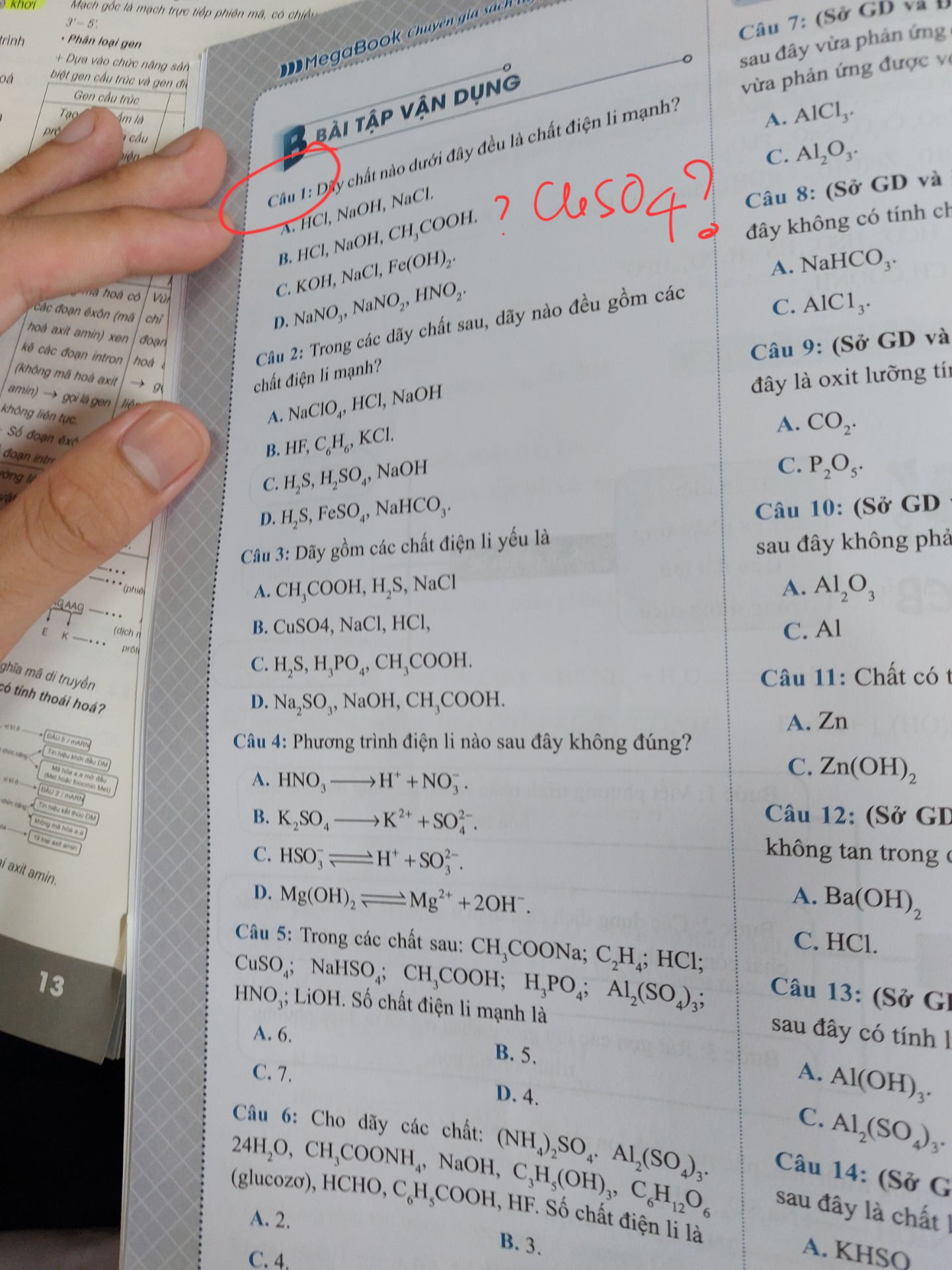 ???? sách sai đề, giải thích ko thống nhất? rồi cuso4 là điện li mạnh hay yếu ? đề nghị hoàn tiền sách ?