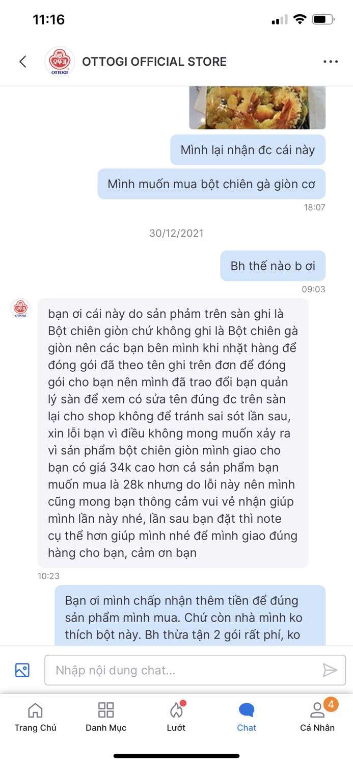 Mua xong thấy ko đúng hình, chat thì shop cũng ko giải quyết dù mình đã có thiện chí ok sẵn sàng bù thêm tiền (dù là lỗi của shop). 
Mà buồn cười khách ko muốn dùng lại bảo thông cảm dùng hộ vì món khách mua đắt hơn. 
Xong bỏ ngỏ ko trả lời nữa.