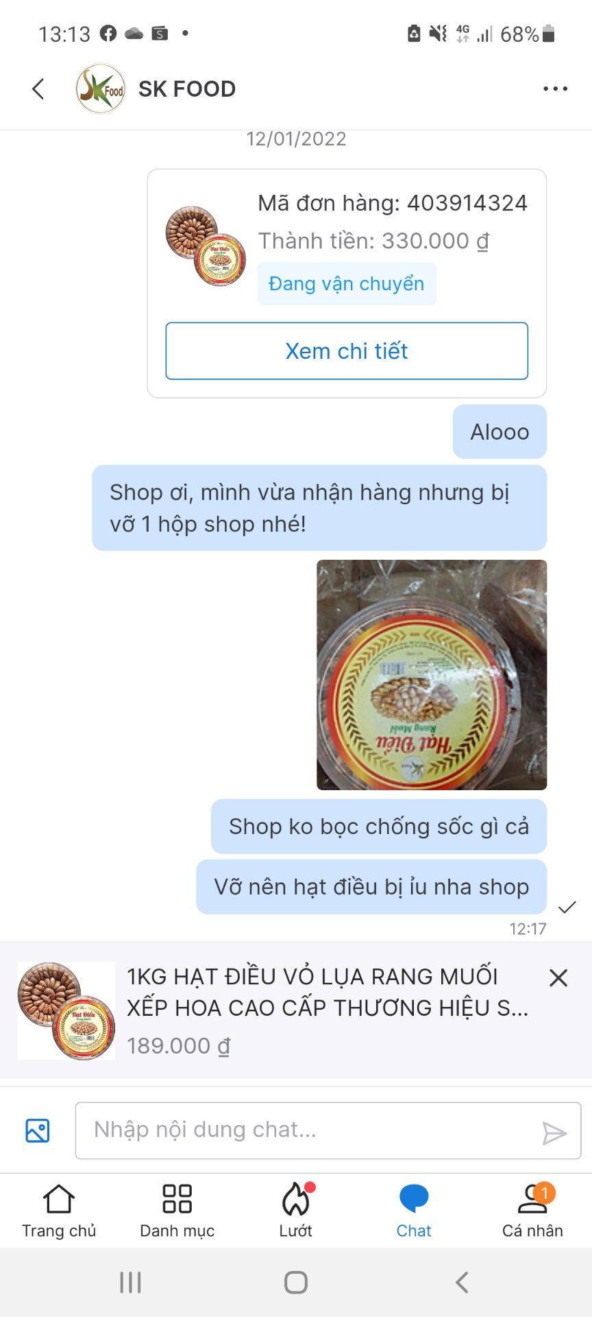 Shop bán hàng mà khách hỏi chẳng buồn trả lời, mình đã nhắn shop kiểm tra hàng và bọc hàng cẩn thận giúp mình mà chẳng bọc chống sốc gì cả, hộp hạt điều bị bể,hạt ỉu, ko tróc vỏ.