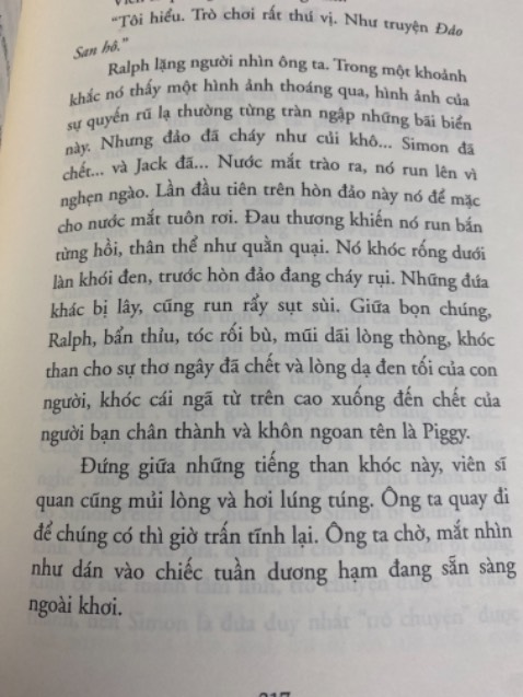 Đọc phần preview đã chuẩn bị tinh thần rồi nhưng không thể đoán ra sự thay đổi kinh hoàng giữa đám trẻ con mà tới 1/3 đoạn mở đầu vẫn vô cùng ngây thơ. Vừa đọc vừa đoán già đoán non xem cái “đau đớn và hãi hùng” ở đây là gì.
Hay và sâu sắc, nhiều hình ảnh ẩn dụ