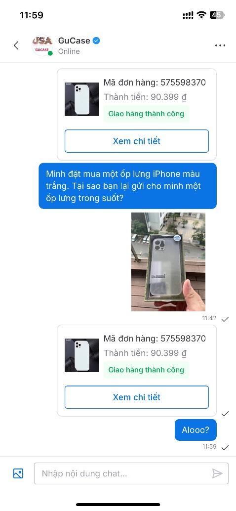 Minh đặt mua một ốp lưng iPhone màu trắng. Shop lại gửi cho minh một ốp lưng trong suốt?

cố nhắn tin để họ trả lời, nhưng họ không trả lời tin nhắn của tôi.