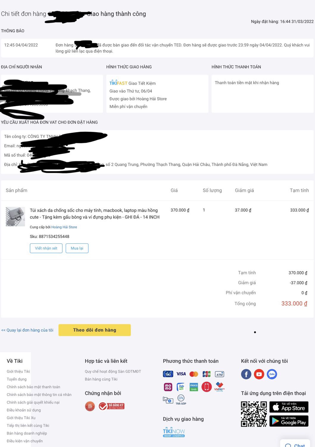 1* vì hơn 30 ngày ko xuất hoá đơn, mình đã liên lạc nhiều lần nhưng vẫn ko nhận đc hoá đơn. Gọi lên tiki thì bảo chờ, nt với shop thì bảo ko có thông tin.