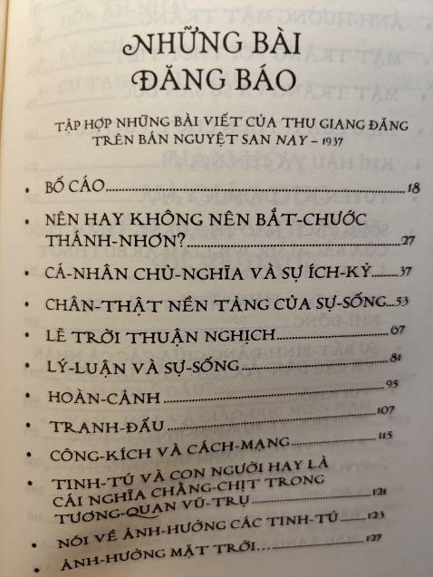 Chân thành cảm ơn NXB Trẻ đã dày công sưu tập những bài viết của cụ Thu Giang, một học giả tài hoa của đất Việt cho độc giả có cơ hội đọc & học với cụ.
- Về nội dung thì sách của cụ thiết nghĩ không dám lạm bàn thêm, mỗi lần đọc lại những trước tác của cụ trong 20 năm nay lại càng thấm & hiểu thêm cái mới, học mãi mà vẫn còn thấy như còn ngoài cửa. Trong ấn bản này phần 2 có chỉnh lý so với nguyên bản để thuận lợi cho việc được xuất bản, hơi tiếc 1 chút.
- Hình thức: sách in giấy mỏng láng mịn khá đẹp, tuy nhiên cá nhân vẫn thích loại giấy xốp Phần lan NXB Trẻ hay sử dụng trước đây (mặc dù dễ bị ố vàng). Điểm trừ lớn nhất là lạm dụng font chữ giả cổ rất khó đọc so với các font thông thường. Nếu nhìn vào nguyên tác tờ báo Nay năm 1937 ta có thể thấy nội dung chính vẫn được trình bày bằng font dễ đọc cho mắt. Khá đáng tiếc.
- Đóng gói: sách còn nguyên seal, tuy nhiên bìa bị gãy một góc nhỏ & phần ruột sách bị cấn nhăn nheo (trước khi được đóng bìa).