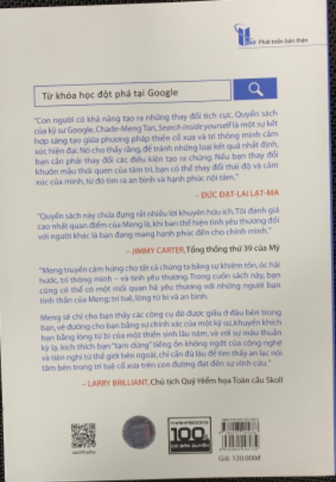 Search Inside Yourself là quyển sách giúp bạn “nhìn thấu” được bản thân của mình. Theo Chade – Meng Tan một kỹ sư thực hiện nhiều dự án quan trọng của Google, và cũng là tác giả của quyển sách này cho rằng: khi bạn tìm thấy và làm chủ được bản thân, thì khi ấy bạn mới có thể thay đổi cả thế giới.