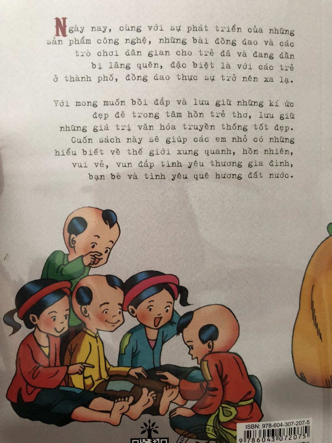 Tiki giao hàng nhanh. Sách có các bài đồng dao đa dạng, gần gũi. Giới thiệu một số trò chơi dân gian cho trẻ rất hay!