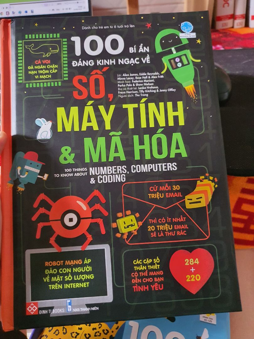 - Nội dung: giới thiệu tổng quan, và chi tiết về các con số, sự thật máy tính, mã hóa trong ngành IT và 1 vài sự kiện độc lạ. 
- Sách được gia công bìa cứng, tạo cảm giác cầm chắc tay, trang sách in màu, chưa được giấy bóng. 
- Giá: hơi cao so với các cuốn như  khoa học, vũ trụ, Trái Đất,...