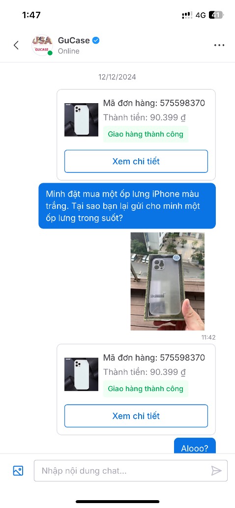 Minh đặt mua một ốp lưng iPhone màu trắng. Shop lại gửi cho minh một ốp lưng trong suốt?

cố nhắn tin để họ trả lời, nhưng họ không trả lời tin nhắn của tôi.
