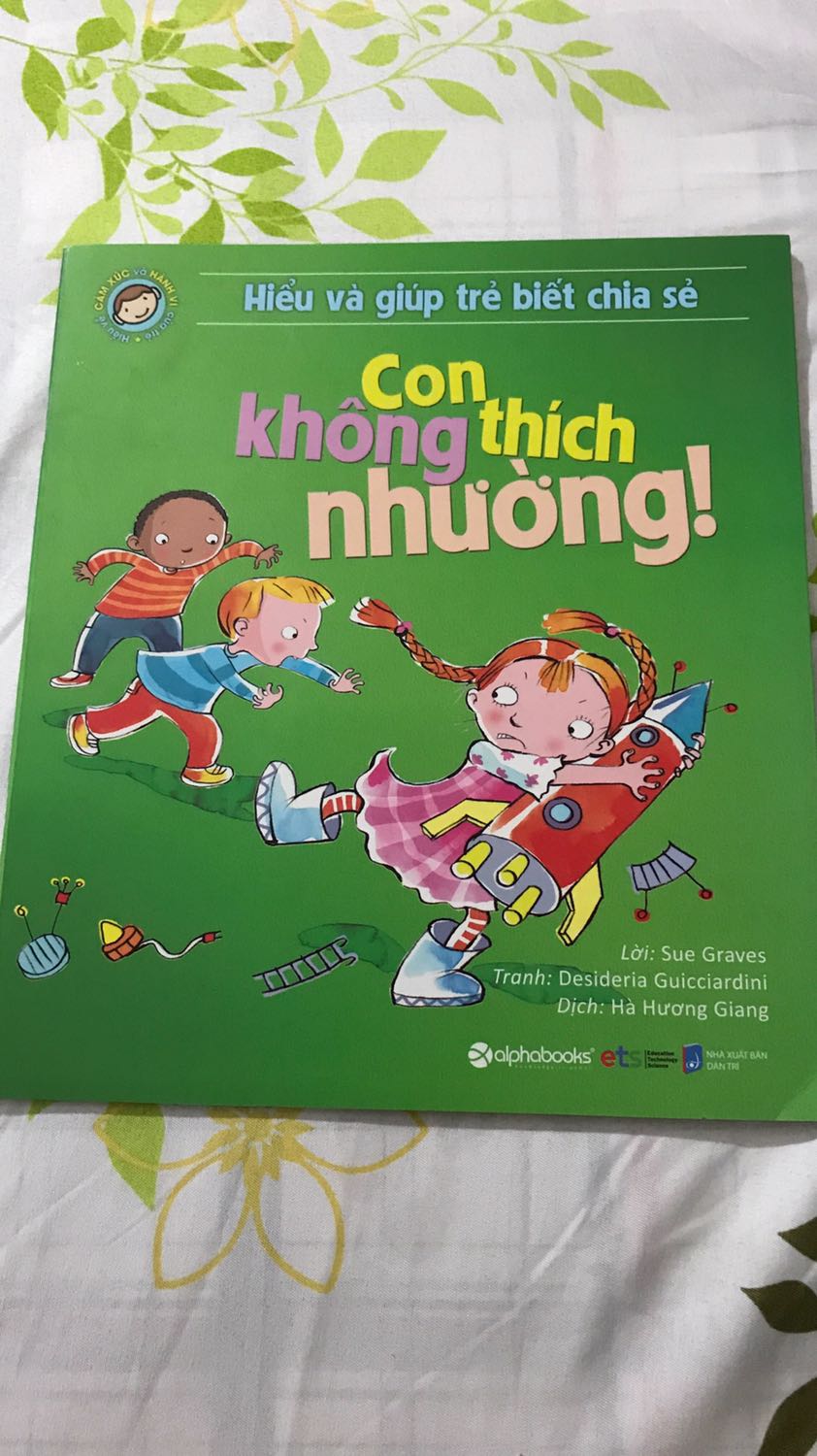 Cuốn sách hay, có thể vừa đọc cho bé vừa giáo dục cho trẻ hiểu và ứng xử cho tốt với bạn bè xung quanh.