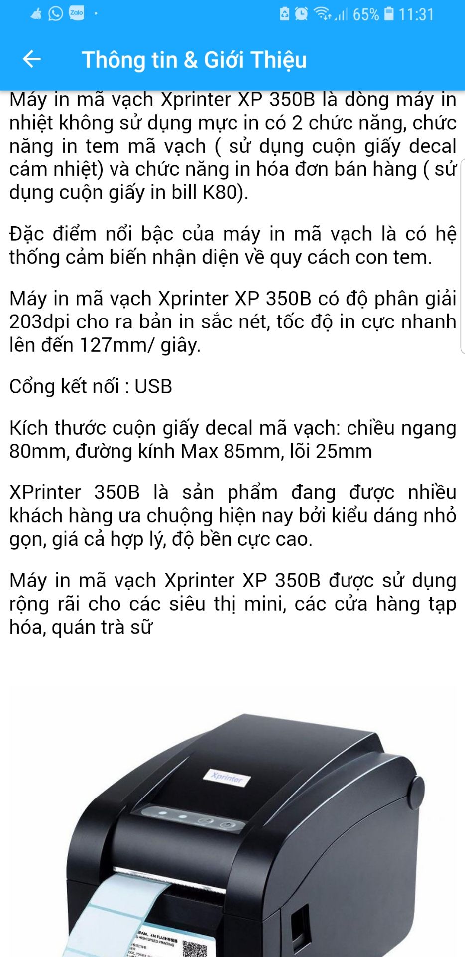 không hài lòng. trên sản phẩm báo 2 chức năng in bill và in mã vạch nhưng về sử dụng chỉ được in mã vạch, gọi nhà cung cấp nói in được 1 chức năng và kiểm tra lại . sản phẩm cung cấp không sự thật khá phiền phức về cài đặt các phần mềm liên quan vì phải đi tìm hiểu.